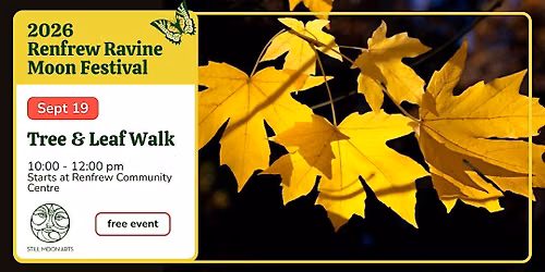 Renfrew Ravine Tree & Leaf Walk