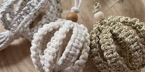 Macrame Christmas baubles workshop