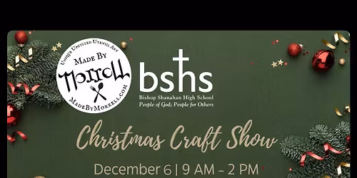 Made by Morrell at Bishop Shanahan Christmas Craft Show
