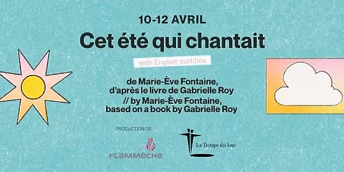 Cet \u00e9t\u00e9 qui chantait (with English surtitles)