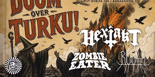 Hexjakt (SWE), Ruuhi & Zombie Eater \/ Nirvana, Fuusio Turku