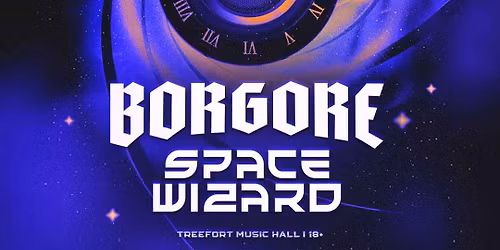 BASS DROP NYE w\/ BORGORE & SPACE WIZARD