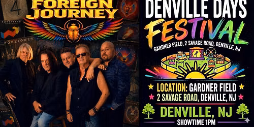 FOREIGN JOURNEY-Denville Days Festival