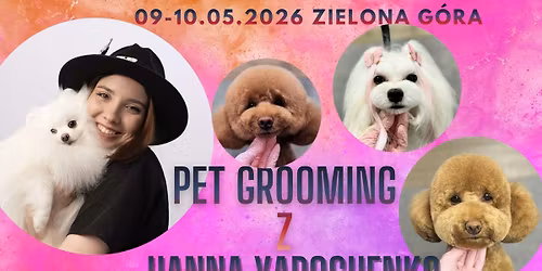 Pet grooming z Hanna Yaroshenko