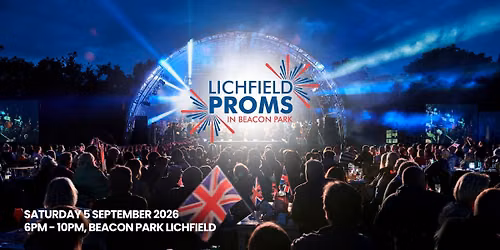 Lichfield Proms in Beacon Park