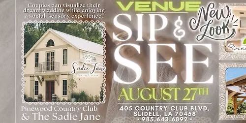 Mingle, Sip & See @ Pinewood Country Club & Sadie Jane Wedding Venue Slidell