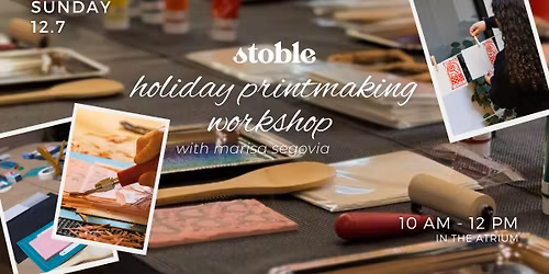 Holiday Printmaking Workshop with Marisa Segovia