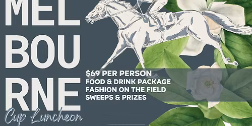 Melbourne Cup Luncheon