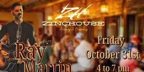 Ray Martin live at ZincHouse Winery and Brewery