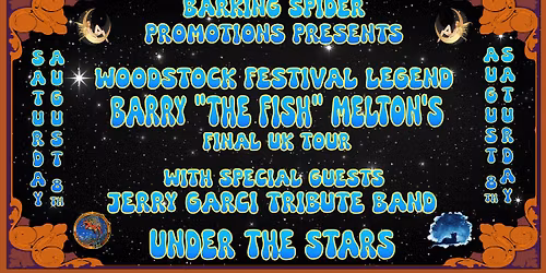 Barry "The Fish" Melton \u2022 UK Farewell Tour