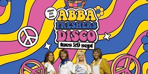 ABBA FRESHERS DISCO | Canterbury *10 \u00a34 TICKETS LEFT*