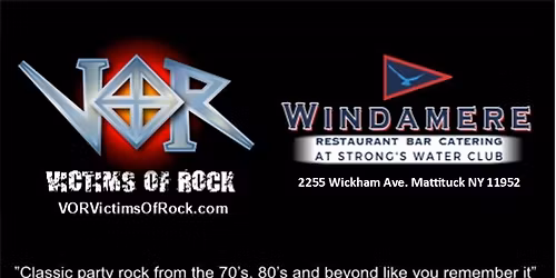 VOR...Victims Of Rock Returns To Windamere
