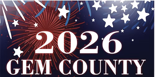 America250 Gem County Independence Day Fireworks Show Extravaganza 