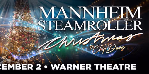 Mannheim Steamroller Christmas - Erie