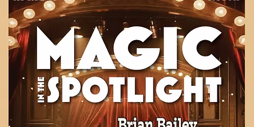 Magic in the Spotlight!
