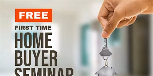 Home Buying Seminar - Learn The Step by Step Process to Owning a Home in NC