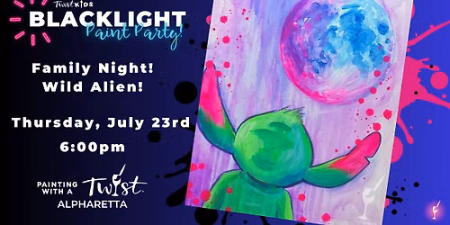 Family Night! Wild Alien!
