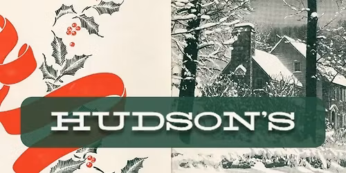 Hudson's Holidays Dinner