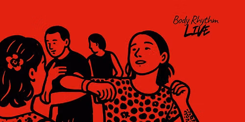 Body Rhythm Live: Open dance jam with live music