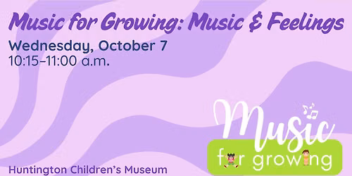 Music for Growing: Music & Feeling