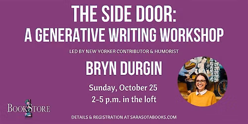 The Side Door: A Generative Writing Workshop