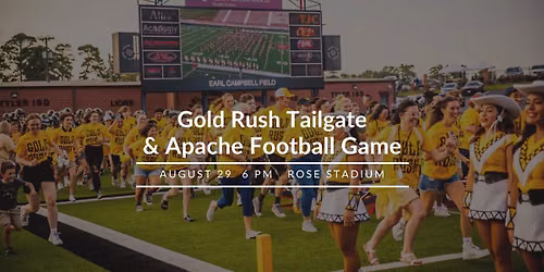 Gold Rush Tailgate & Apache Football Game