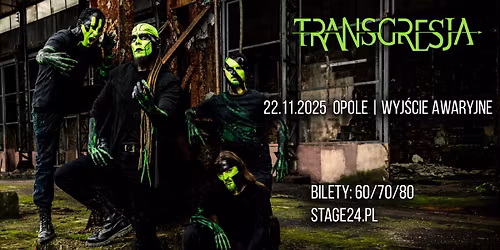 TRANSGRESJA+ INCLUSION | Opole | Wyj\u015bcie Awaryjne