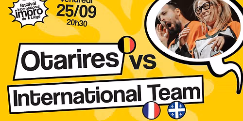 FIIL 2026 : match impro Otarires vs International Team