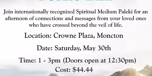 Spiritual Medium Paleki Moncton Public Talk 