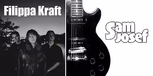 Sam Josef Band + Filippa Kraft Band