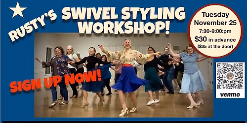 SWIVEL STYLING WORKSHOP with RUSTY
