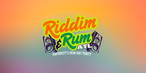Atlanta's #1 Caribbean Day Party Experience: Riddim and Rum ATL