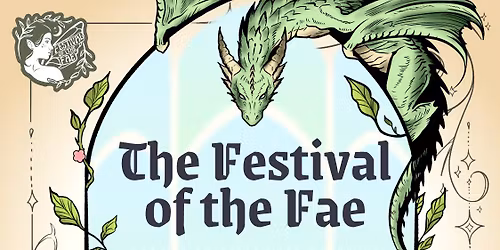 Festival of the Fae: Spring Renaissance Faire