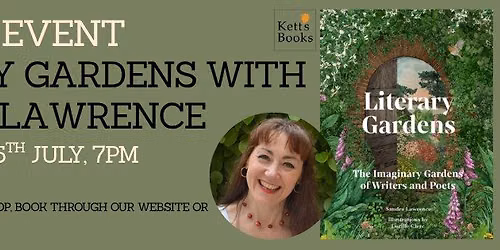Sandra Lawrence discusses her new book, Literary Gardens