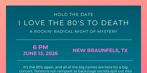 Love the 80's Murder Mystery
