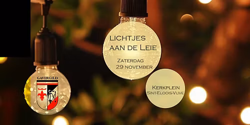Gavergild@11de editie Lichtjes aan de Leie