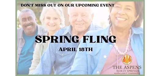 Aspens Holly Springs - Spring Fling! Saturday April 18th 2026