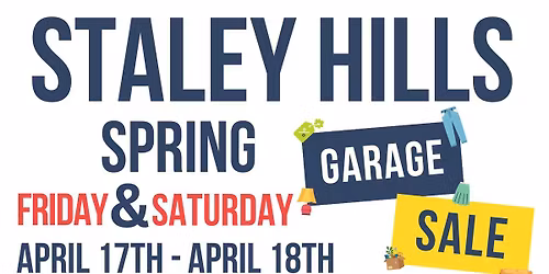 Staley Hills Spring Neighborhood Garage Sale