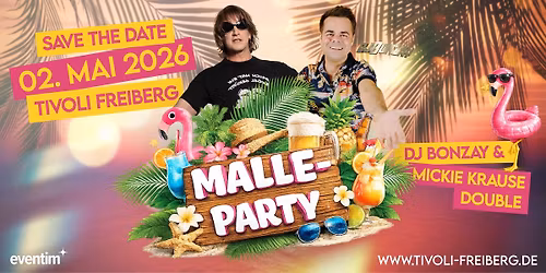 Malle-Party \u00b7 Feiern bis der Flieger kommt | Tivoli Freiberg