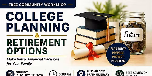 College Planning & Retirement Options