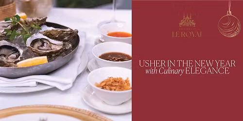 USHER IN THE NEW YEAR with Culinary ELEGANCE