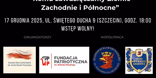 spotkanie z prof. Janem \u017barynem w Szczecinie: "Komu zawdzi\u0119czamy Ziemie Zachodnie i P\u00f3\u0142nocne"