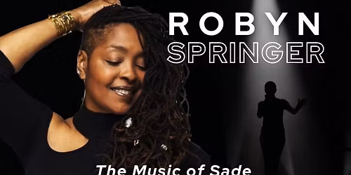 Robyn Springer Performs Sade