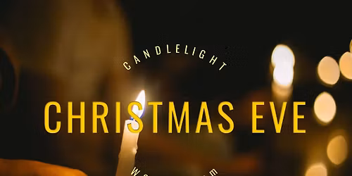 Christmas Eve Candlehight Worship