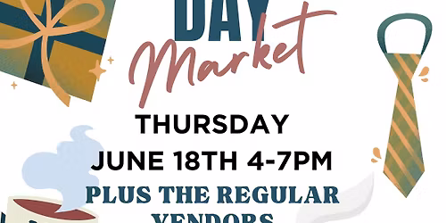 Fathers Day Vendor Market