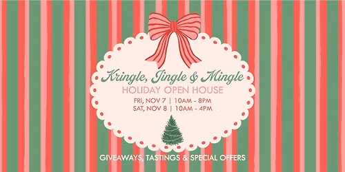 Kringle, Jingle & Mingle Holiday Open House @ 2 Pink Magnolias