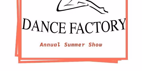 Dundee Dance Factory - Summer Show