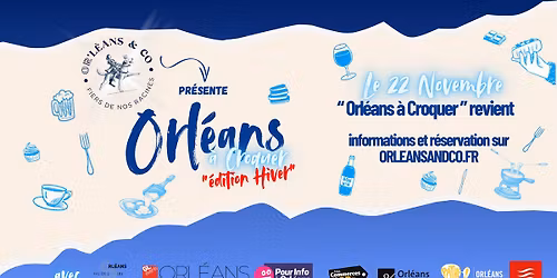Orl\u00e9ans \u00e0 Croquer "\u00e9dition Hiver"