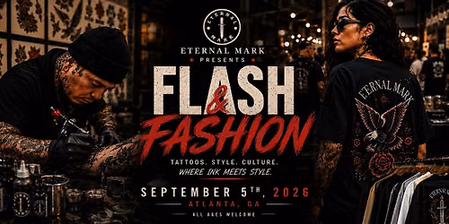 Flash & Fashion | Atlanta Tattoo & Fashion Event