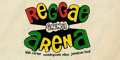 Reggae inna Arena 2026